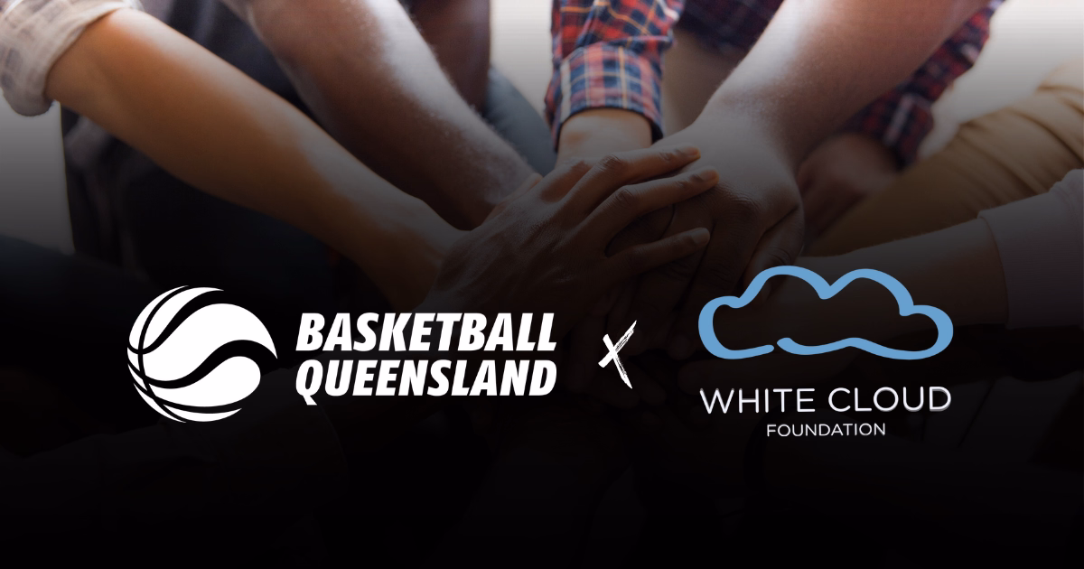 Basketball Queensland Extends Partnership with White Cloud Foundation to Support Mental Health