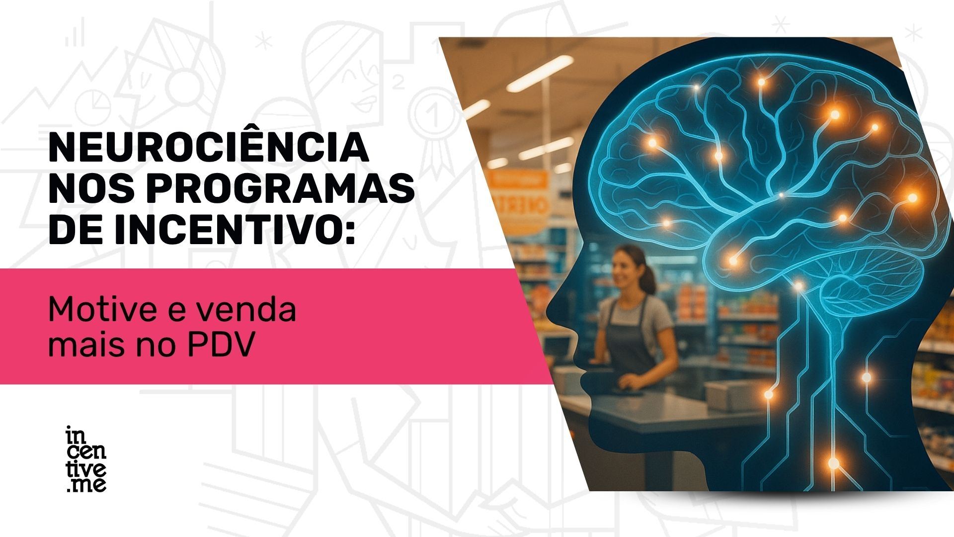 Neurociência no PDV