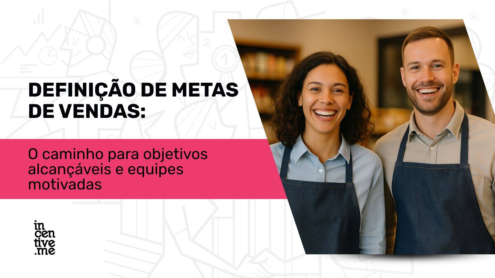 metas e equipe