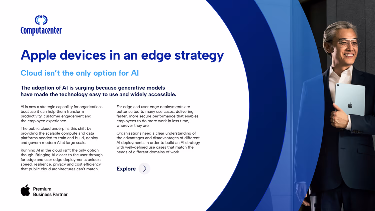 Man in suit holding an Apple iPad beside text about AI use in edge strategy by Computacenter.