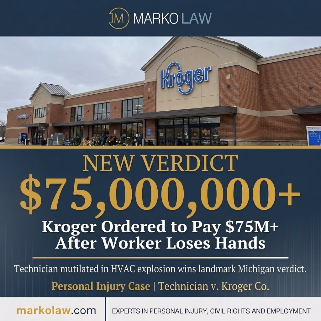 Kroger store image with text about $75M verdict for technician injured in HVAC explosion.