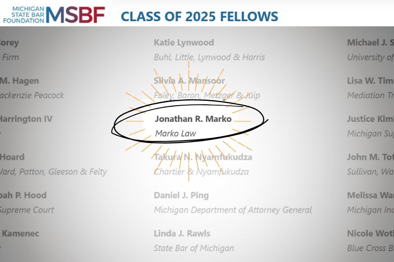 Jon Marko Inducted as Fellow of the Michigan State Bar Foundation