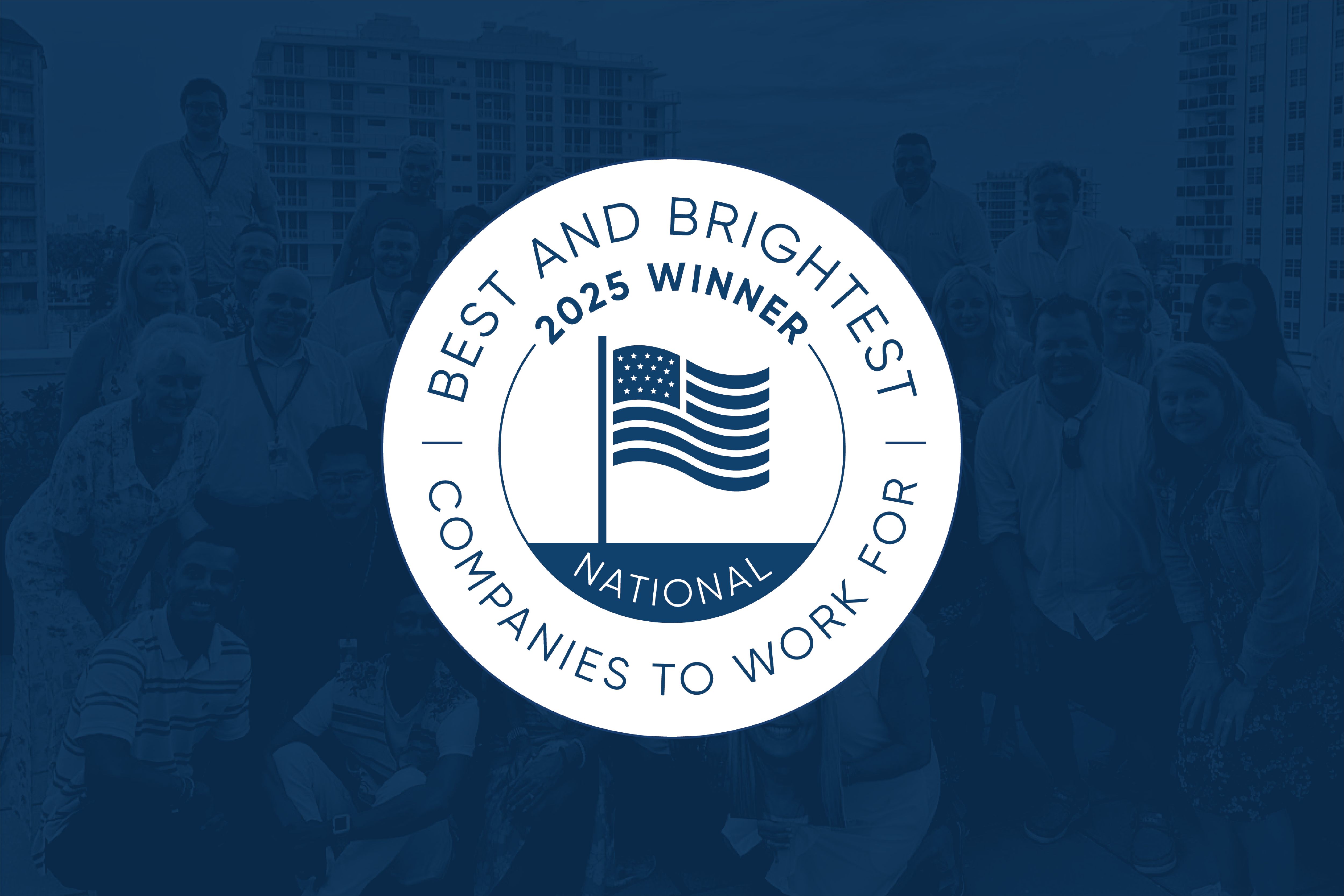 Fourth Consecutive Year Asset Living Named Winner of Best and Brightest Companies to Work For in the Nation® Award