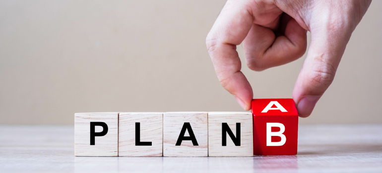 Think About Your Backup Plan