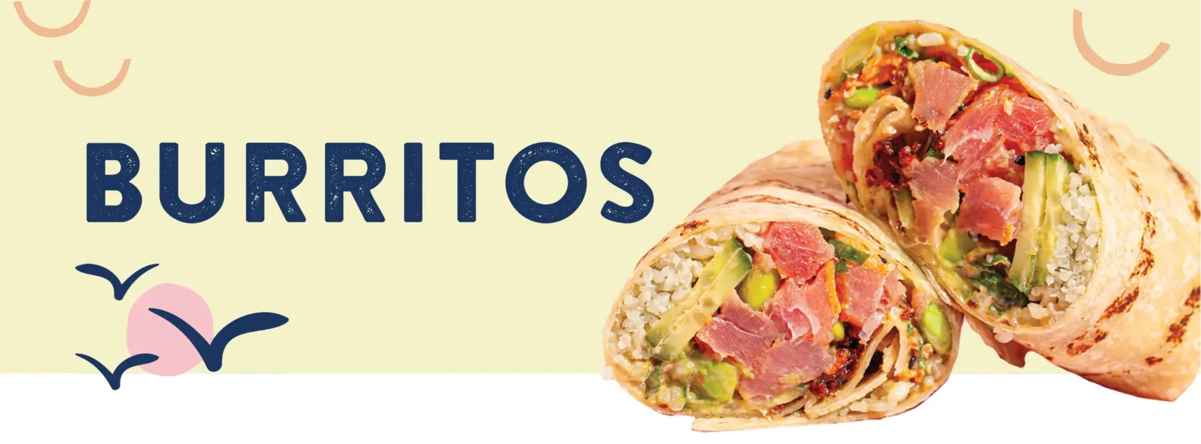 Sweetfin poke burrito cut in half, filled with fresh tuna, avocado, rice, and vegetables, displayed on a colorful burrito banner.
