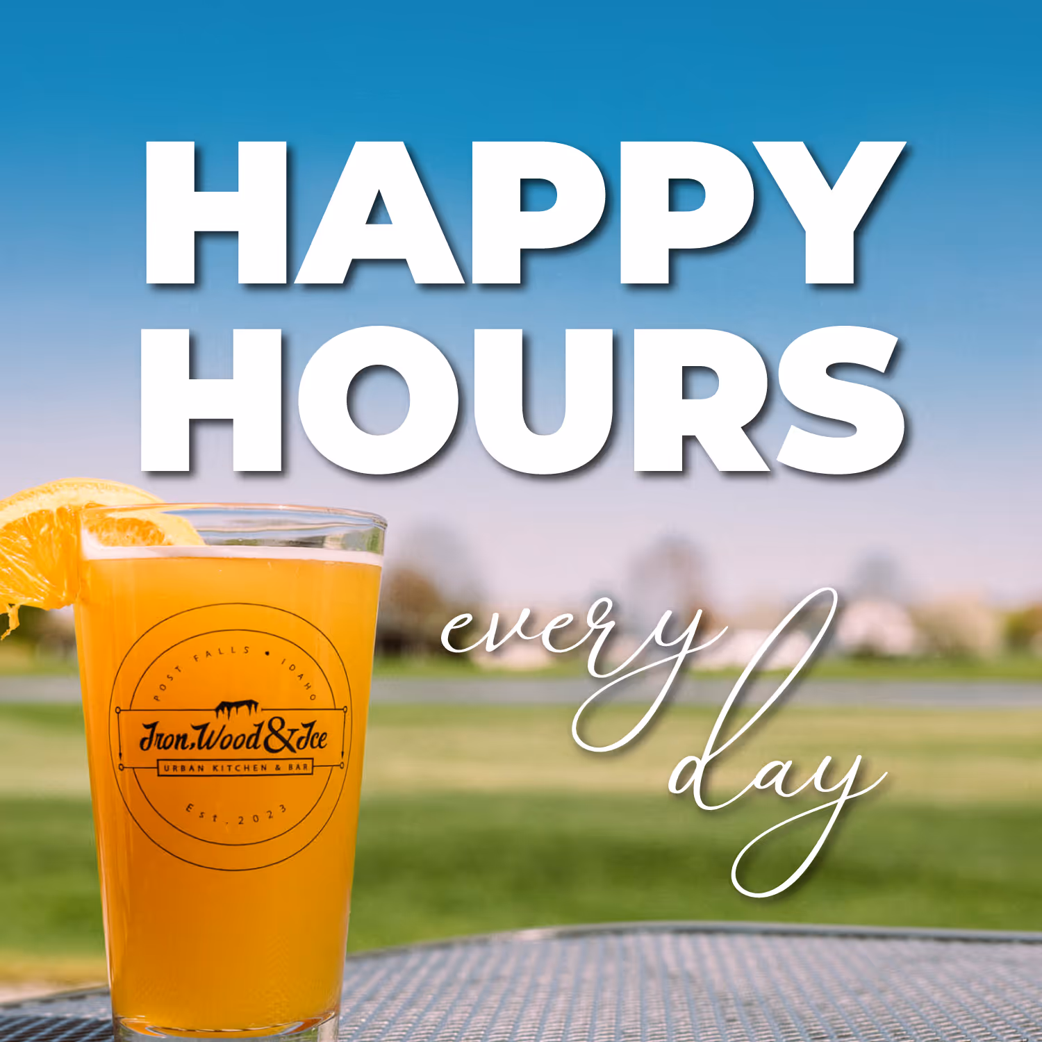 Daily happy hours 1-3pm and 7-9pm.