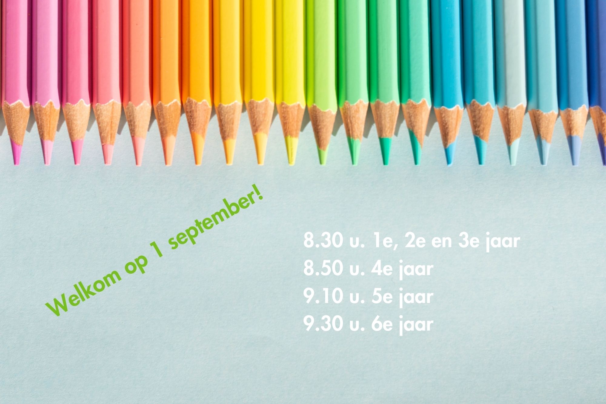 Start van het nieuwe schooljaar!