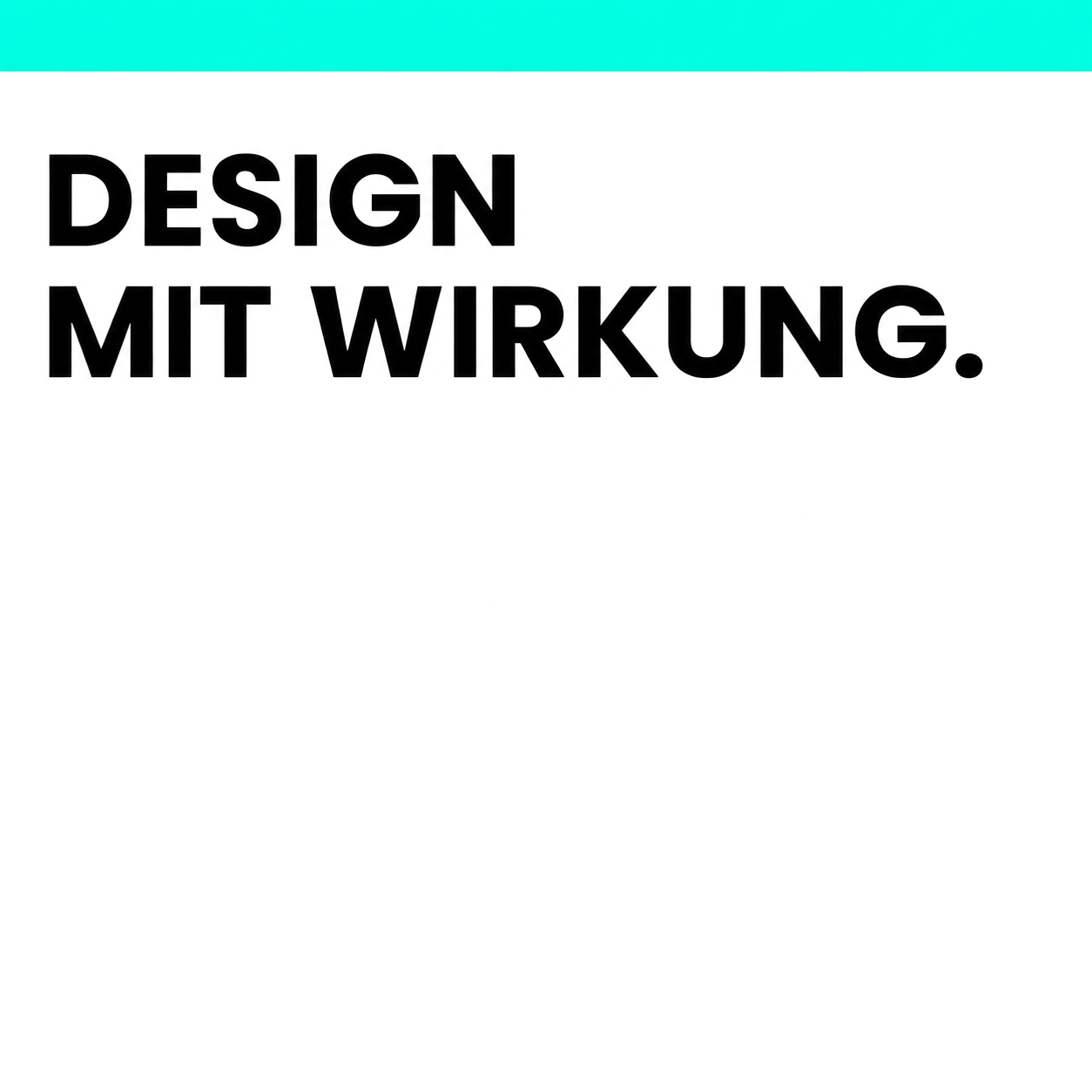 Quote: DESIGN MIT WIRKUNG