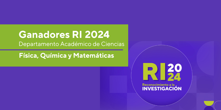 Ganadores del Reconocimiento a la Investigación PUCP (RI 2024)