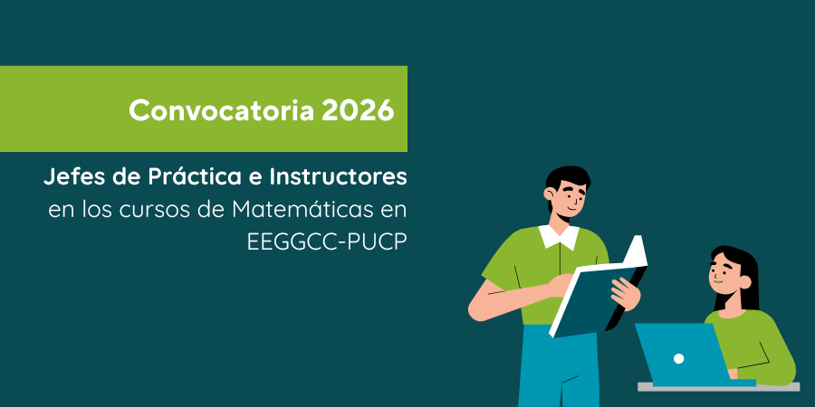 Convocatoria 2026 | Jefes de Práctica e instructores para cursos de Matemáticas en EEGGCC