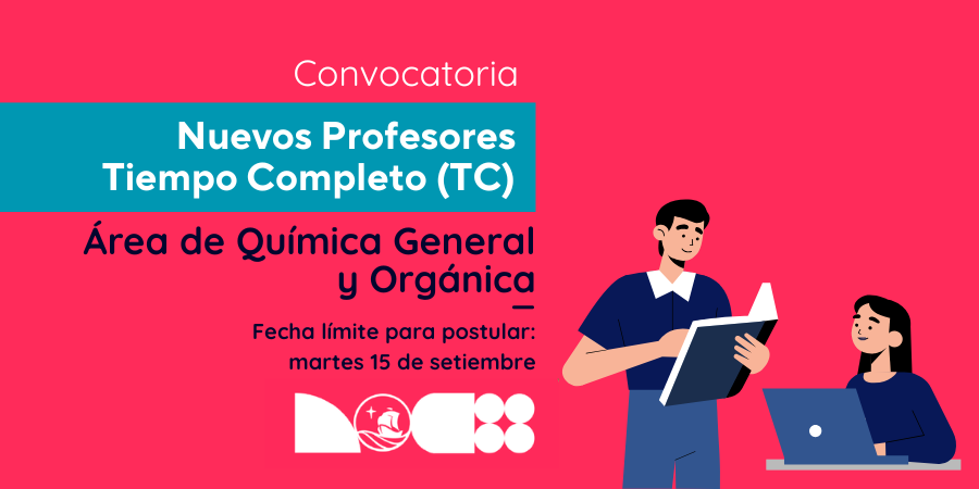 Convocatoria a Concurso de Plaza Docente a Tiempo Completo para el Área de Química General y Orgánica