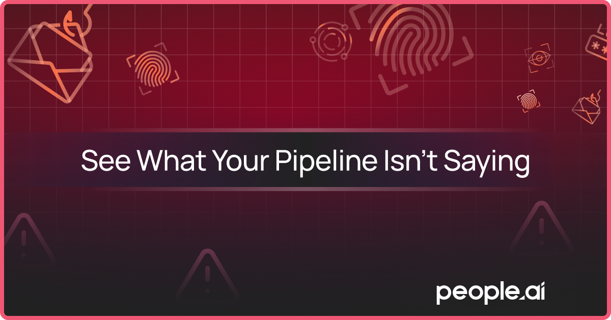 See What Your Pipeline Isn’t Saying