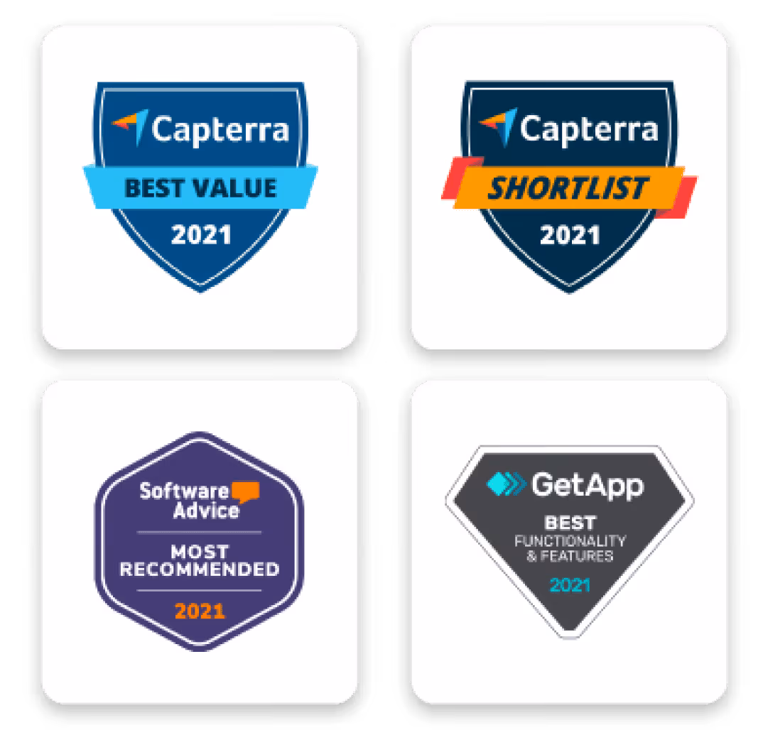 Capterra Best Value 2021, Capterra Shortlist 2021, Software Advice Most Recommended 2021, GetApp Best Functionality and Features 2021