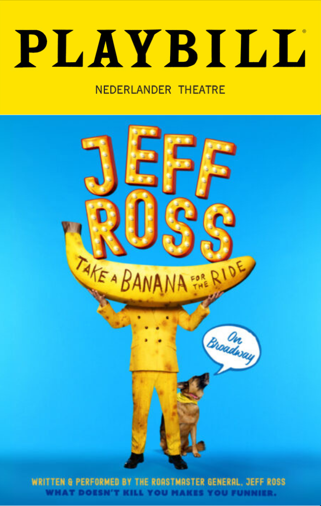 Jeff Ross: Take a Banana for the Ride