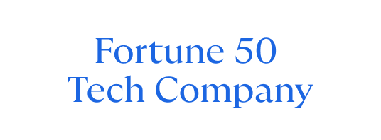 Fortune 50 Tech Company