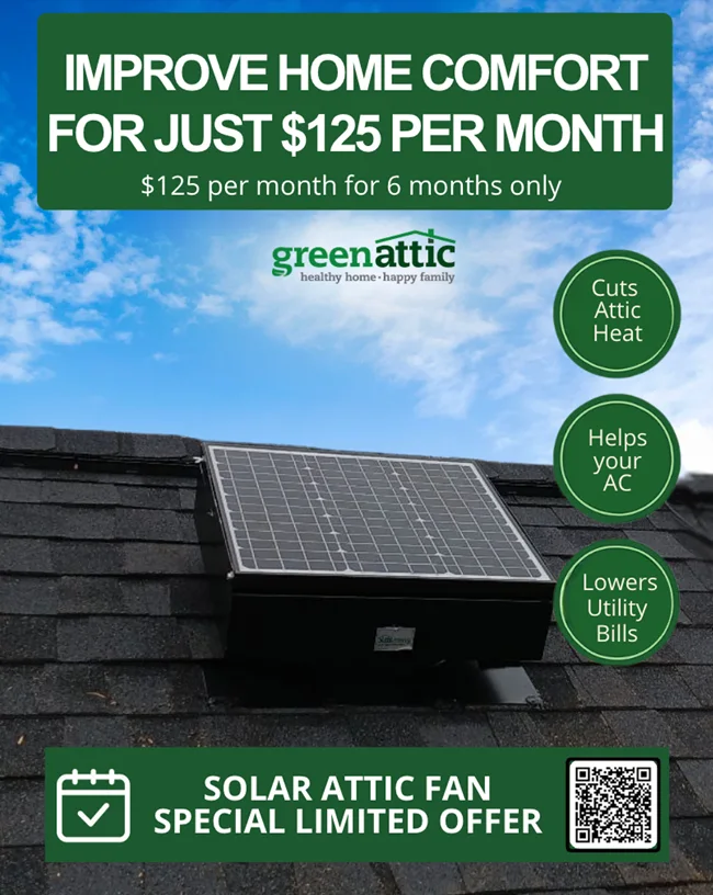 Solar attic fan promo for $125 per month for 6 months, product shown on roof.