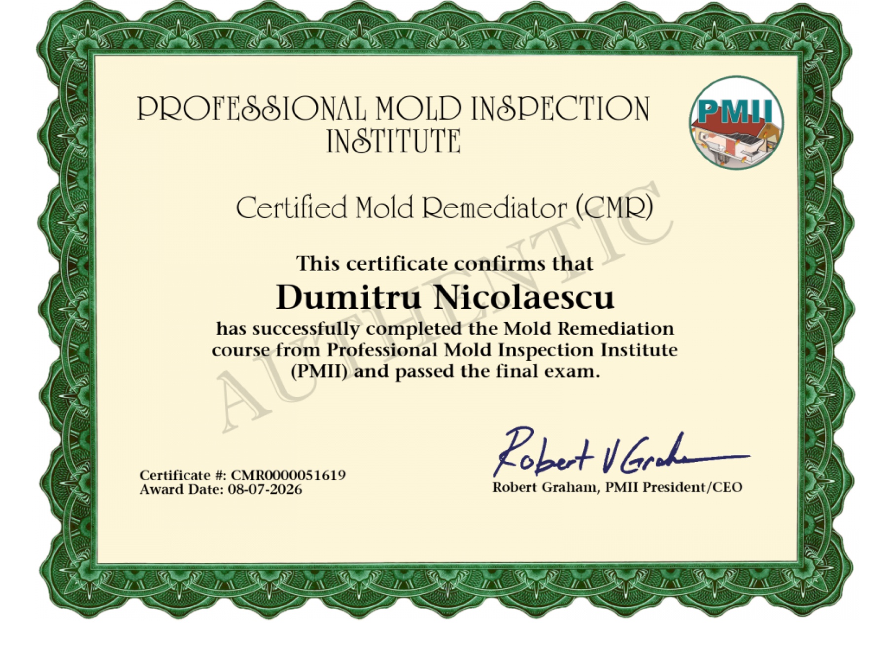 Certified Mold Remediator (CMR) certificate issued to Dumitru Nicolaescu by the Professional Mold Inspection Institute, certificate number CMR0000051619