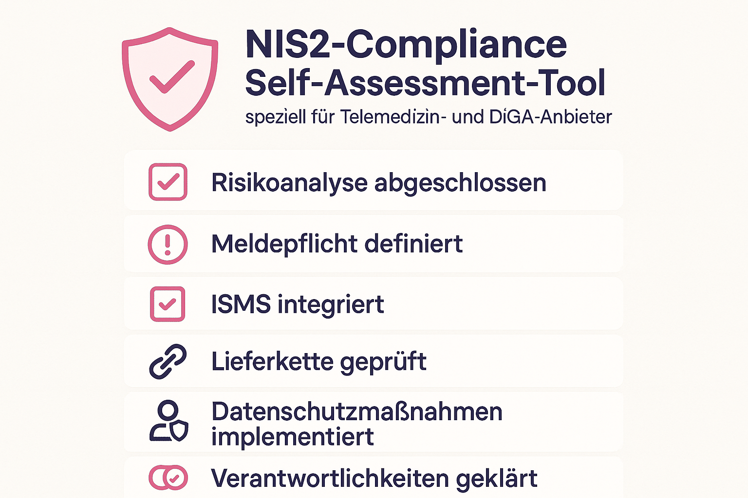 Diese Checkliste fasst die wichtigsten NIS2-Compliance-Anforderungen für Telemedizin und DiGA übersichtlich zusammen und dient als praktischer visueller Anker für Ihre Umsetzungsschritte.