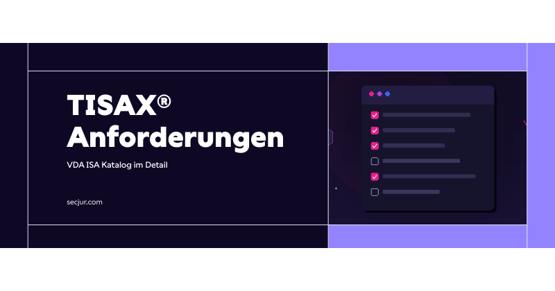 TISAX Anforderungen nach VDA ISA Katalog - Prüfkatalog mit Checkboxen