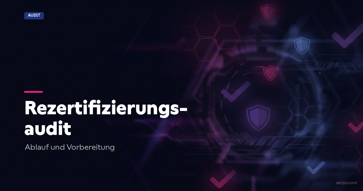 Vergleichstabelle Rezertifizierungsaudit vs. Erstaudit mit Dauer und Kosten