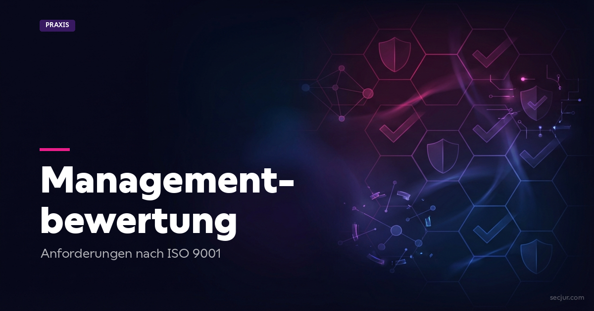 Managementbewertung nach ISO 9001 mit Inputs und Outputs