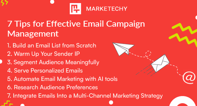 List of Marketechy's tips for effective email campaign management - graphic design item