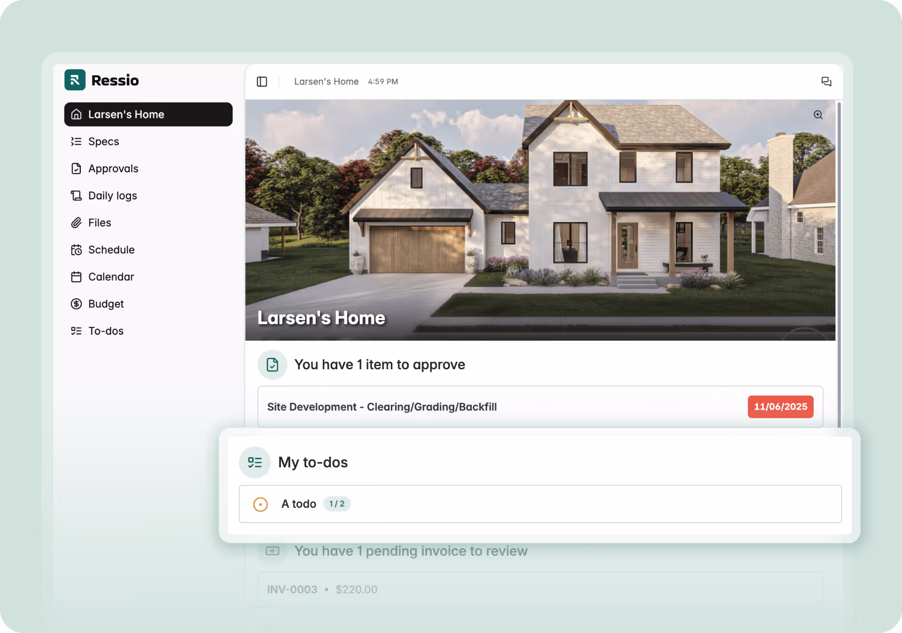 Dashboard screen of a home project management app called Ressio showing Larsen's Home with a photo of a modern two-story house and to-do item list.