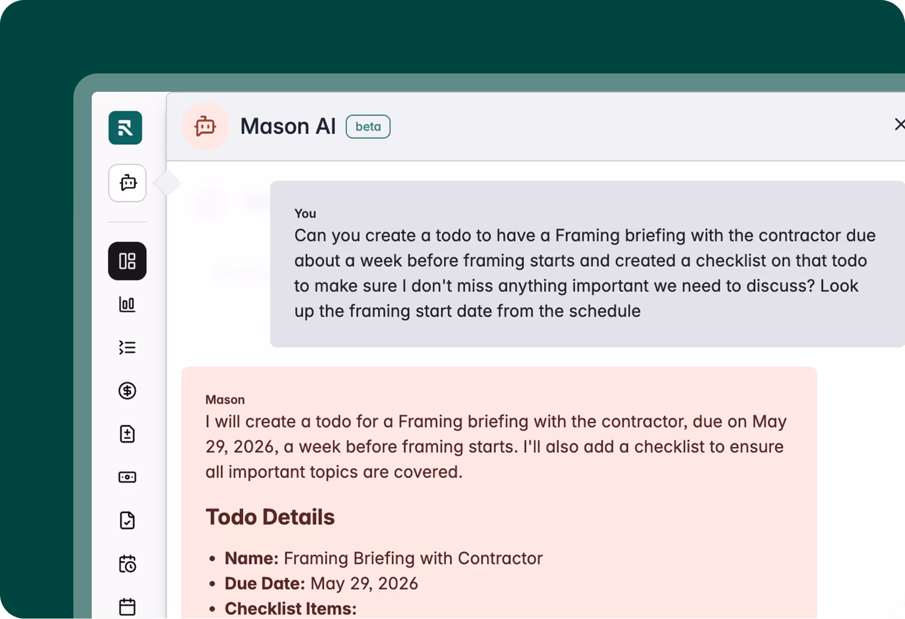 Chat interface of Mason AI showing a user request to create a todo for a framing briefing with the contractor and Mason's response confirming a todo due May 29, 2026, with checklist items.