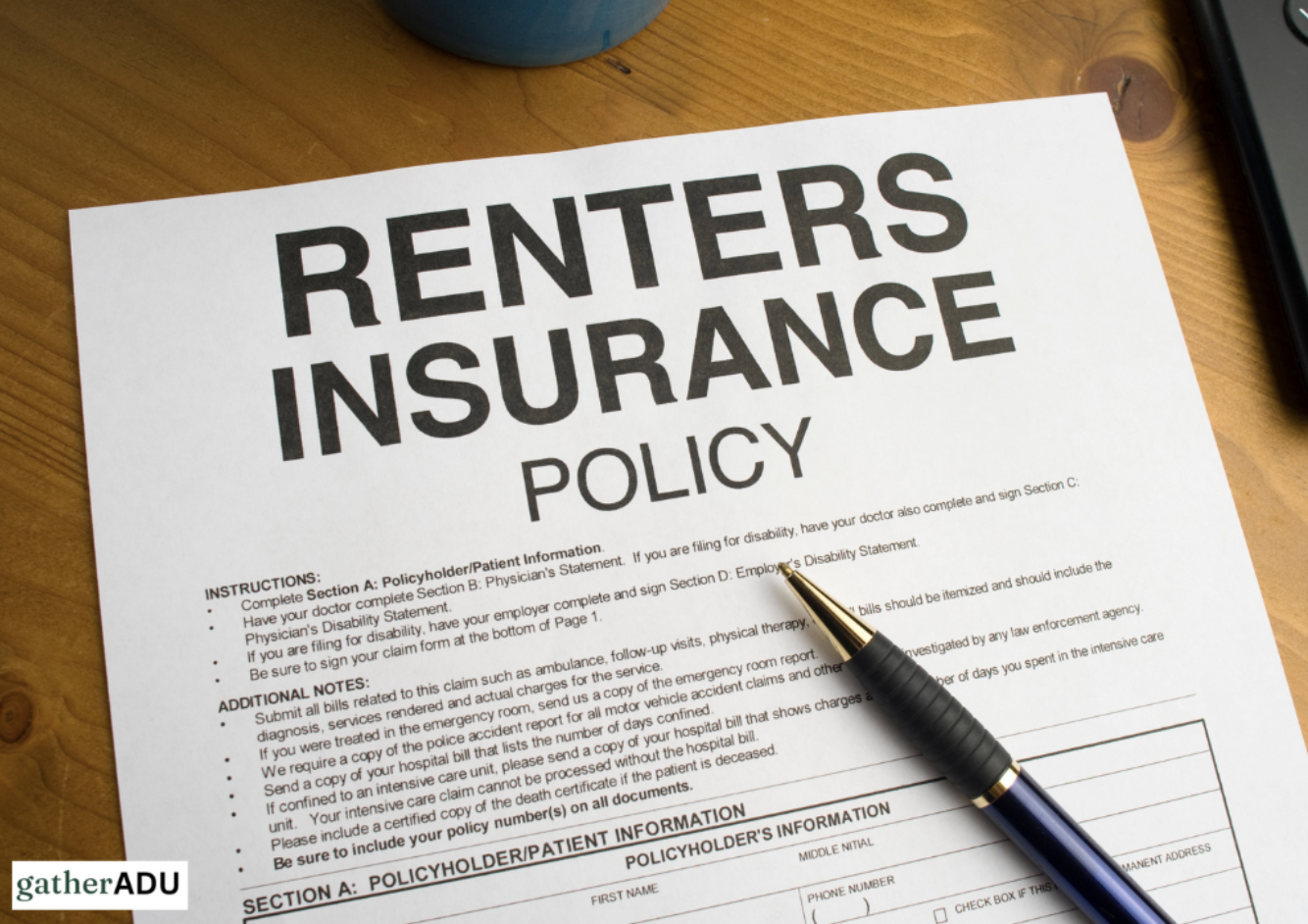Do ADU Renters Need Additions and Alterations Coverage in Their Policy?