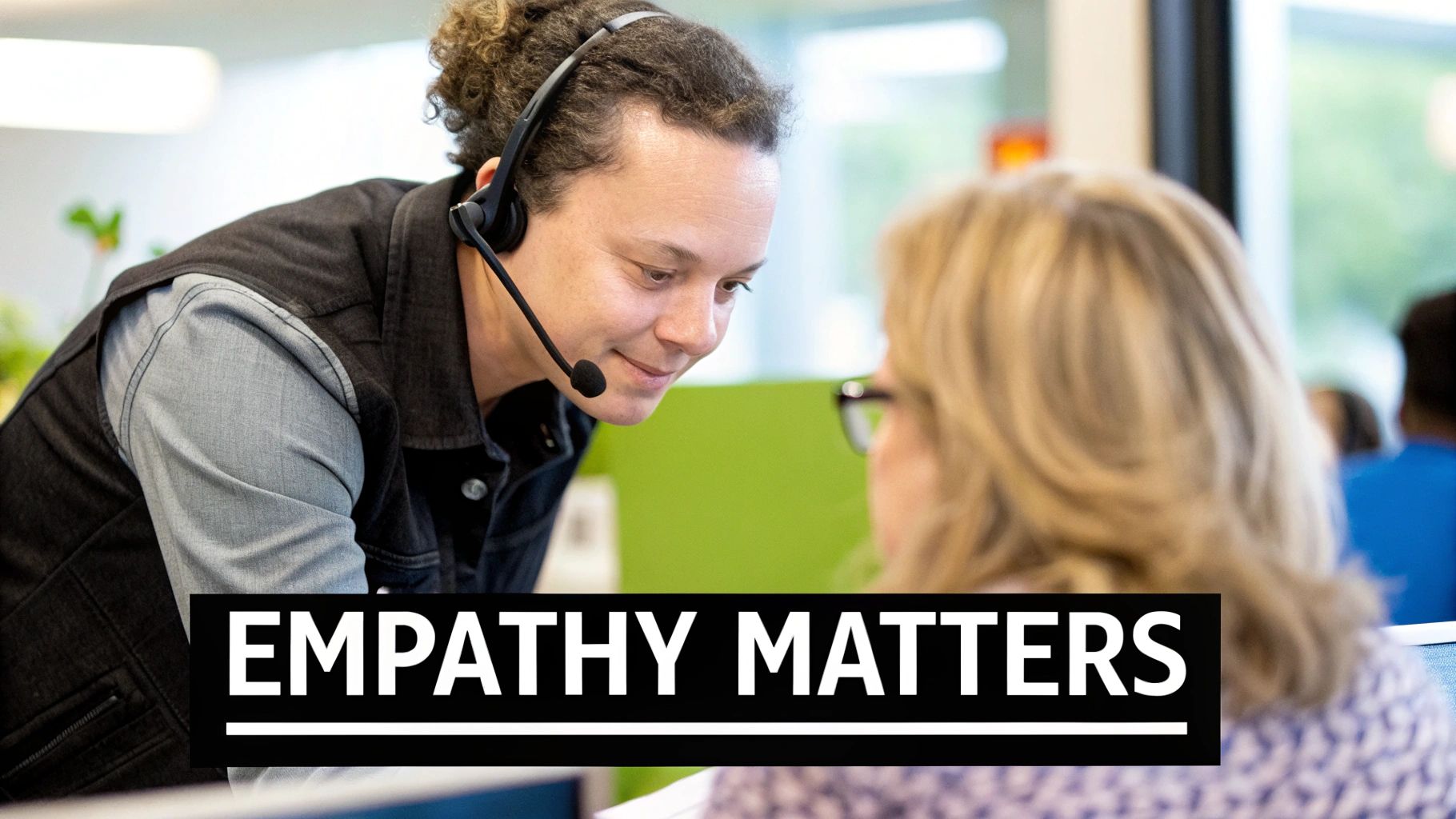 Empathy-Driven Communication