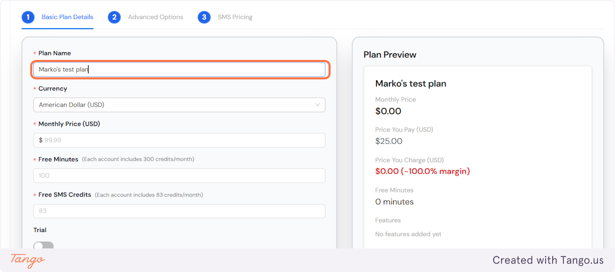Let's first give your plan a name. In our case, we used the test plan.