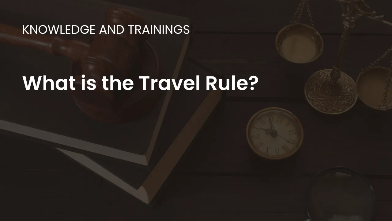 Learn about the Travel Rule's requirements for transparency in cross-border fund transfers, essential for AML compliance.