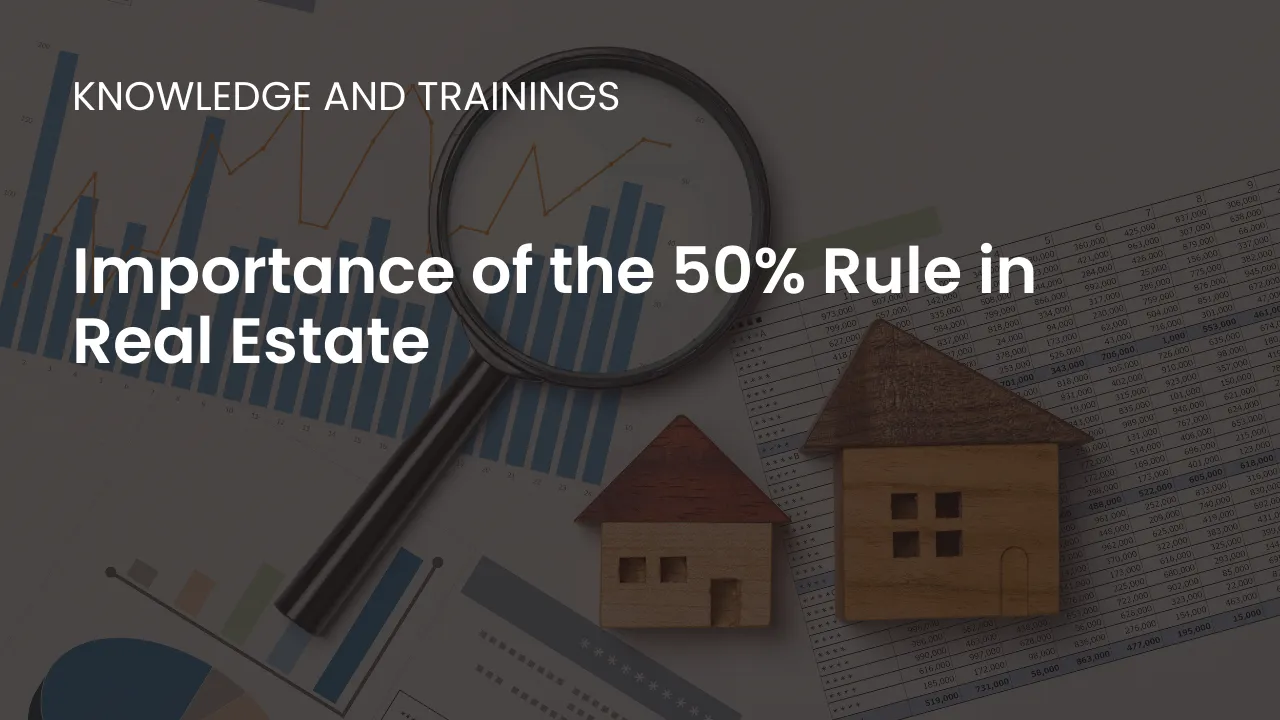 Learn how the 50% Rule helps real estate investors estimate operating expenses and assess potential property profitability.
