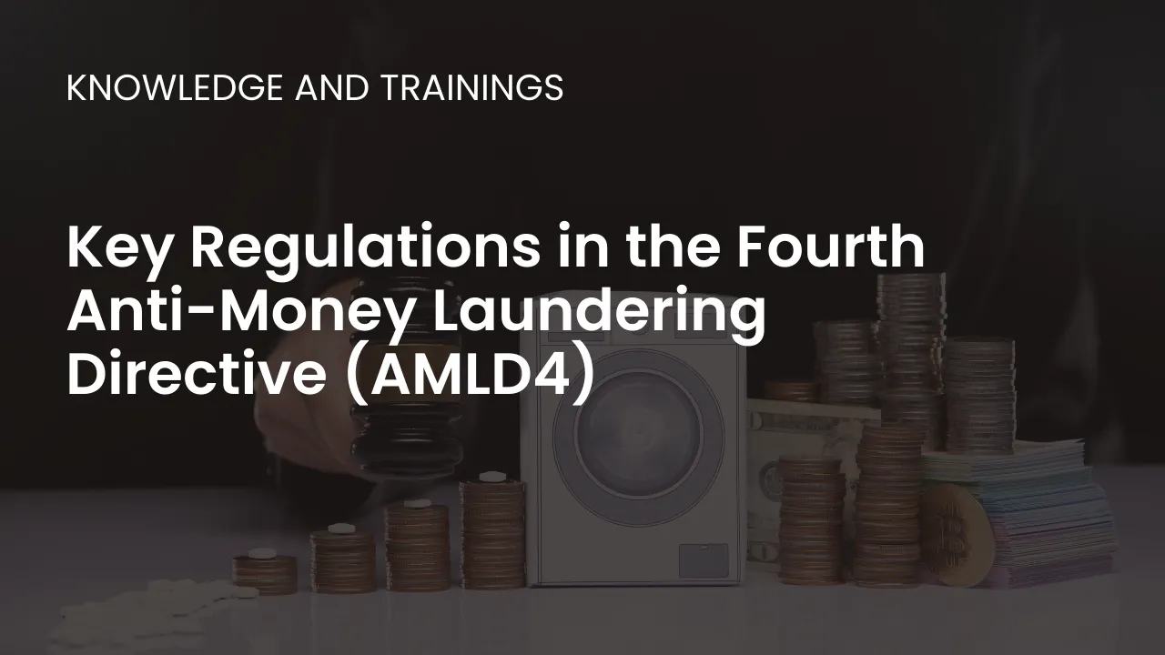 Discover AMLD4's key regulations enhancing transparency and cooperation across the EU, aligning with global AML standards.