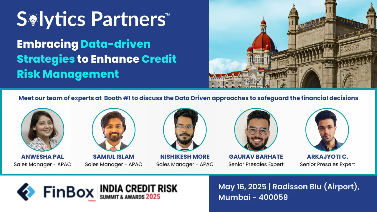 Solytics Partners team at India Credit Risk Management Summit 2025, presenting data-driven credit risk strategies, May 16, Radisson Blu Mumbai.