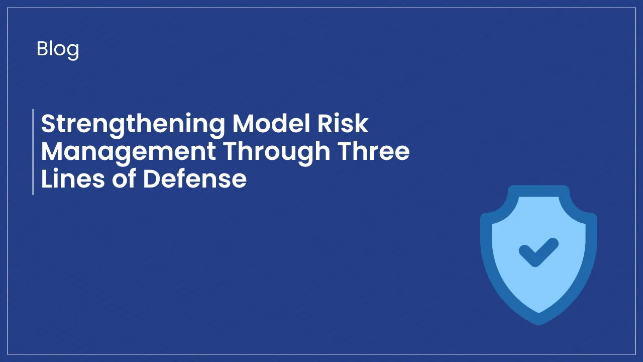 Blue background banner of Solytics Partners blog on Three Lines of Defense framework for effective Model Risk Management governance.