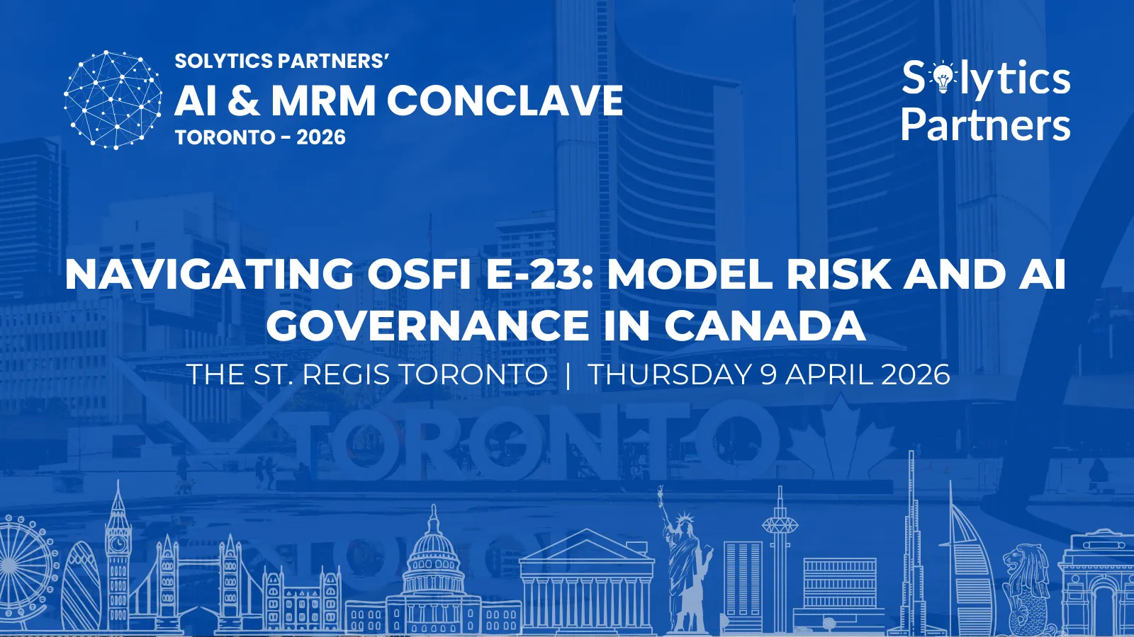 Solytics Partners AI and MRM Conclave Toronto 2026 banner highlighting OSFI E-23, AI governance, model validation workshop and financial risk leaders