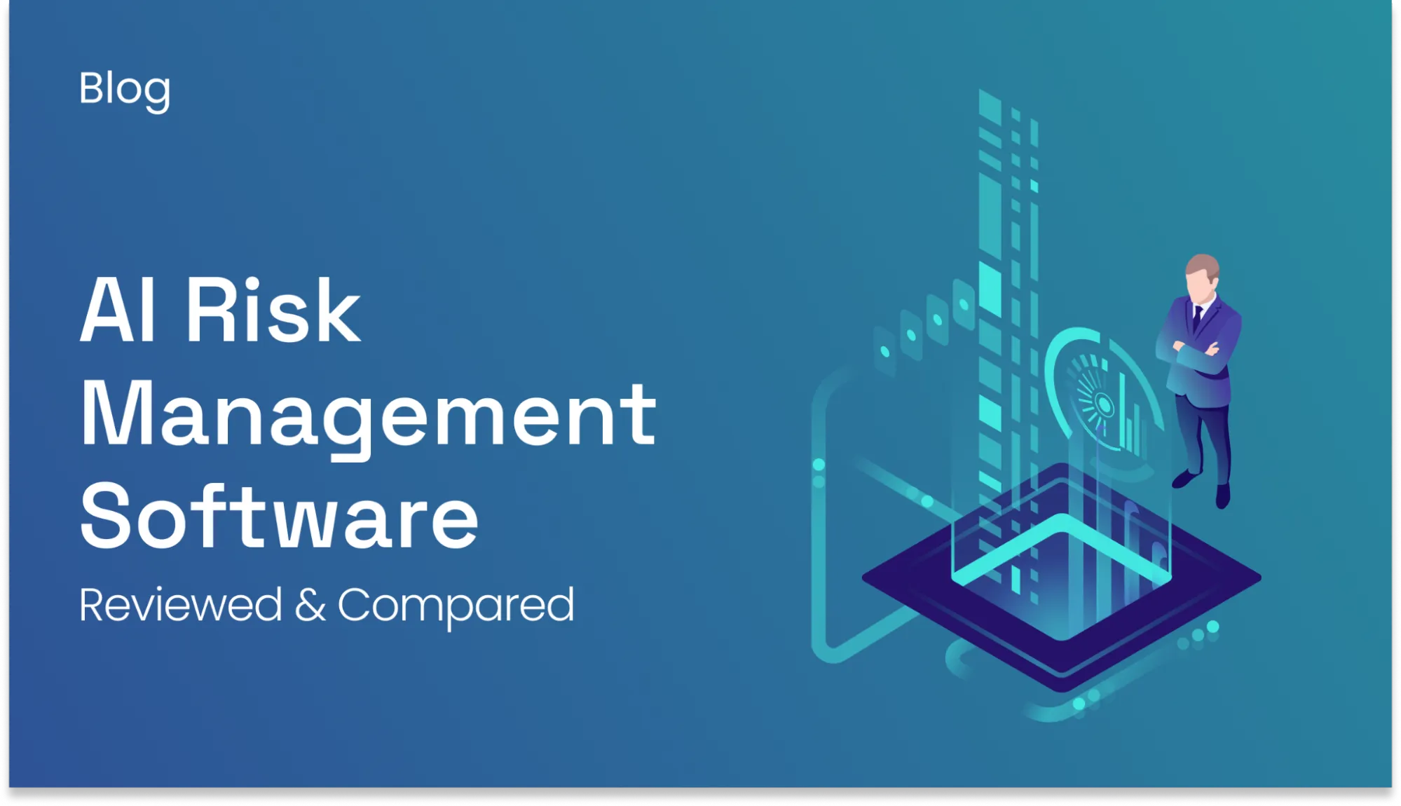 Enterprise AI risk management tools reviewed for 2026