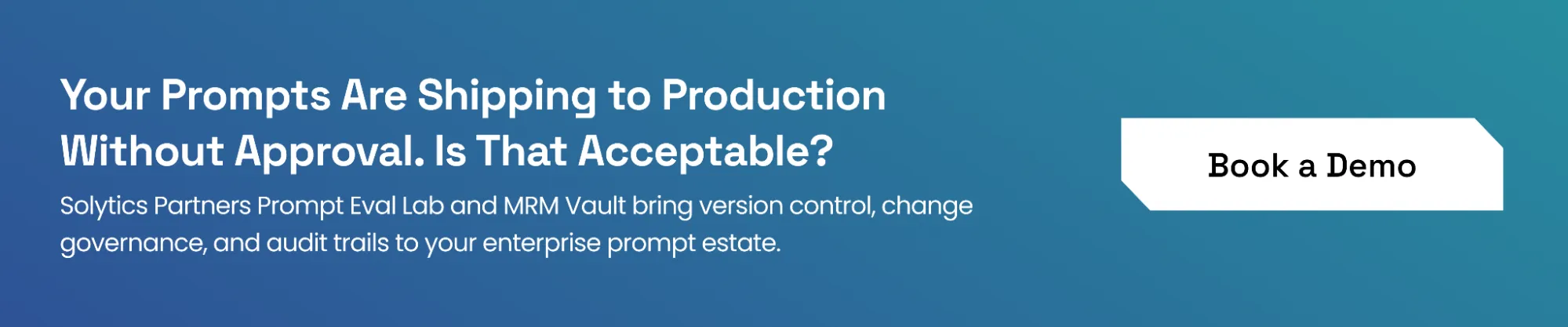 Solytics Partners can help with prompt governance at scale for global enterprises