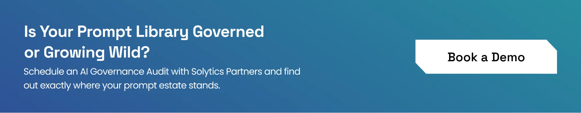 Run regular prompt governance evaluations across your LLM/GenAI apps with Solytics Partners