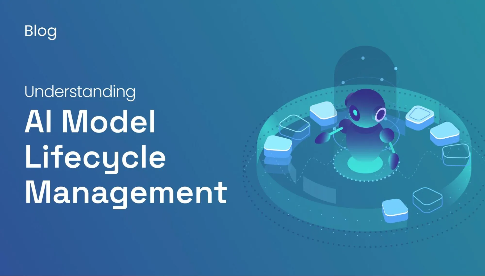 Know how to manage AI model lifecycle from development to retirement