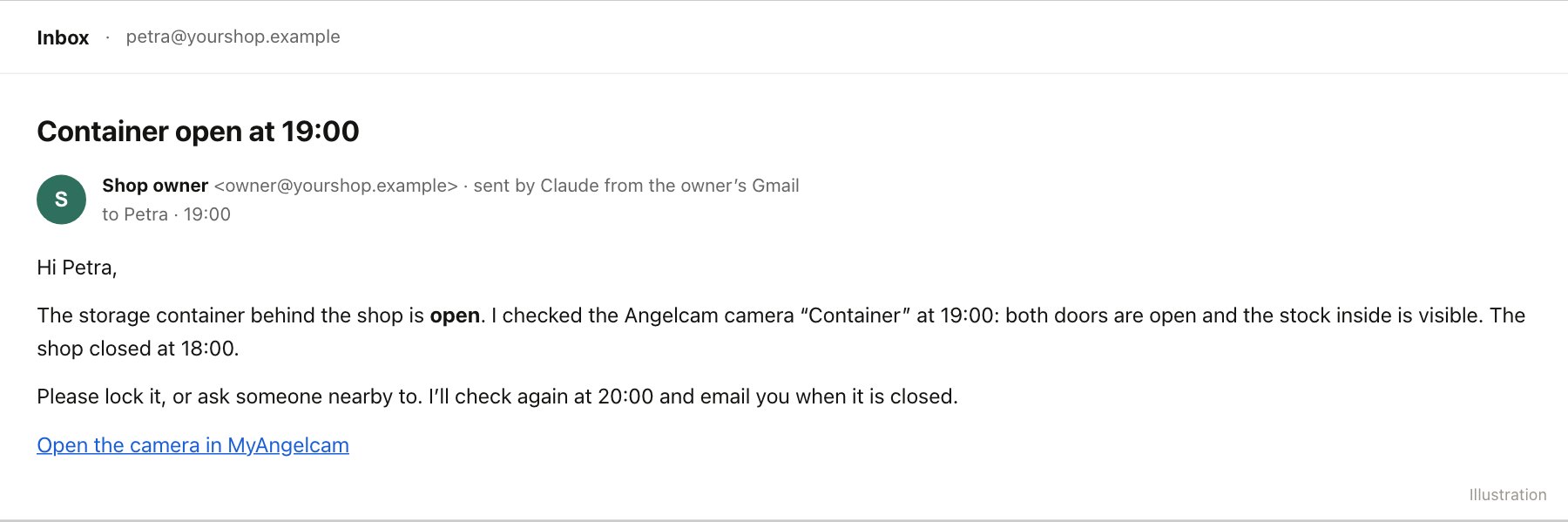 An email in Petra's inbox, sent from the shop owner's Gmail by Claude: Container open at 19:00, both doors are open, please lock it, Claude will check again at 20:00.
