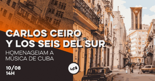 Carlos Ceiro y Los Seis Del Sur