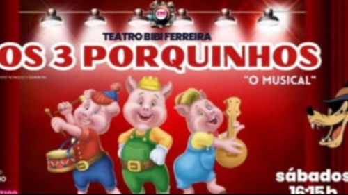 Os 3 Porquinhos - O Musical