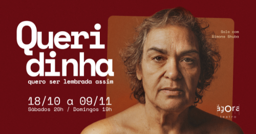 Queridinha - quero ser lembrada assim.