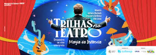 Trilhas no Teatro - Magia da Infância