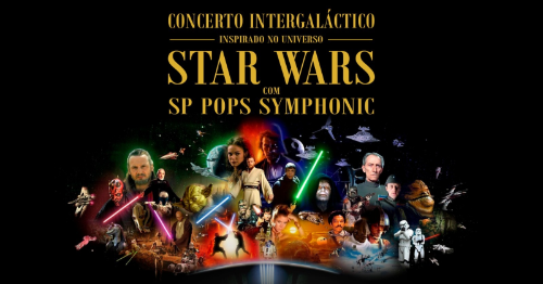 CONCERTO INTERGALÁCTICO: Inspirado no universo STAR WARS
