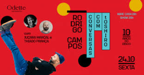 Rodrigo Campos em ‘Conversas com Toshiro’ - 10 anos.
