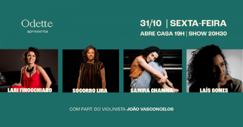 Lari Finocchiaro, Socorro Lira, Samira Chamma e Laís Gomes