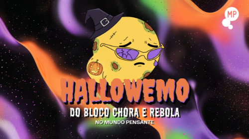 Hallowemo do Bloco Chora e Rebola